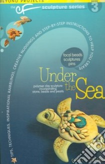Under the Sea libro in lingua di Friesen Christi