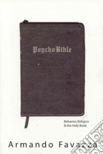 Psychobible libro in lingua di Favazza Armando R.