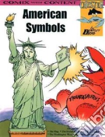 American Symbols libro in lingua di Boyd Bentley