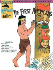 The First Americans libro in lingua di Boyd Bentley