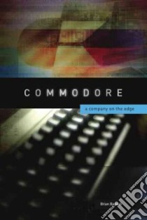 Commodore libro in lingua di Bagnall Brian