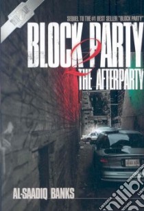 Block Party libro in lingua di Banks Al Saadiq