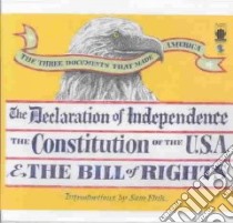 The Declaration of Independence the Constitution of the United States and the Bill of Rights (CD Audiobook) libro in lingua di Fink Sam (INT)