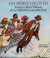 The People Could Fly (CD Audiobook) libro in lingua di Hamilton Virginia, Barnes Andrew (NRT)