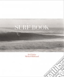 Surf Book libro in lingua di Halsband Michael (PHT), Tudor Joel