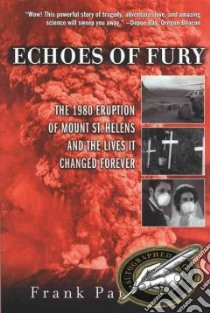 Echoes Of Fury libro in lingua di Parchman Frank