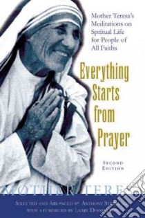 Everything Starts from Prayer libro in lingua di Stern Anthony M.D., Dossey Larry (FRW)