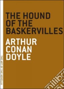 The Hound Of The Baskervilles libro in lingua di Doyle Arthur Conan Sir