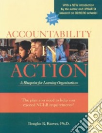 Accountability in Action libro in lingua di Reeves Douglas B.
