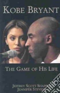 Kobe Bryant libro in lingua di Shapiro Jeffrey Scott, Stevens Jennifer