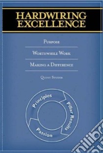 Hardwiring Excellence libro in lingua di Studer Quint