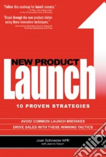 New Product Launch libro in lingua di Yocum Jeanne, Schneider Joan