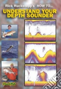 Understand Your Depth Sounder libro in lingua di Huckstepp Rick