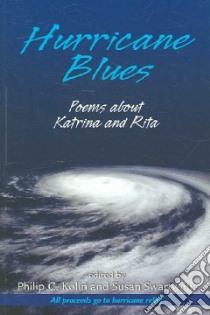 Hurricane Blues libro in lingua di Kolin Philip C. (EDT), Swartwout Susan (EDT)