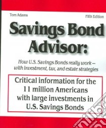 Savings Bond Advisor libro in lingua di Adams Tom