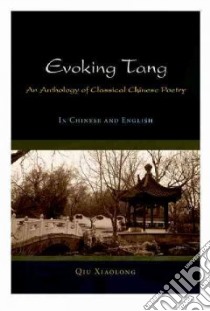 Evoking Tang libro in lingua di Qiu Xiaolong