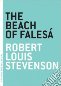 The Beach At Falesa libro in lingua di Stevenson Robert Louis