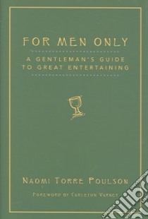 For Men Only libro in lingua di Poulson Naomi Torre