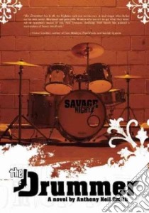 The Drummer libro in lingua di Smith Anthony Neil