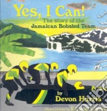 Yes, I Can! libro in lingua di Harris Devon, Cortes Ricardo (ILT)