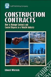 Construction Contracts libro in lingua di Whitticks Edward