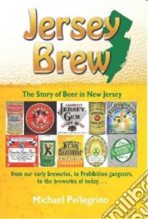 Jersey Brew libro in lingua di Pellegrino Michael