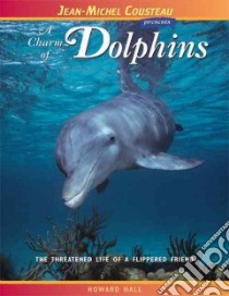 A Charm of Dolphins libro in lingua di Hall Howard