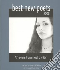 Best New Poets 2008 libro in lingua di Strand Mark (EDT), Livingood Jeb (EDT)