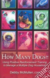 How Many Dogs? libro in lingua di Mcmullen Debby