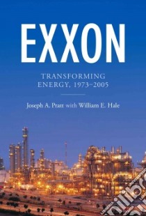 Exxon libro in lingua di Pratt Joseph A., Hale William E. (CON)