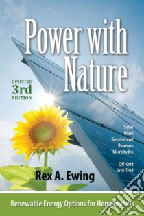 Power With Nature libro in lingua di Ewing Rex A.