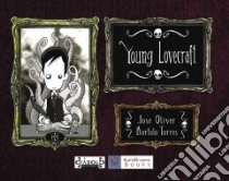 Young Lovecraft 1 libro in lingua di Oliver Jose, Torres Bartolo (ILT)