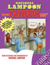 National Lampoon Favorite Cartoons of the 21st Century libro in lingua di Not Available (NA)