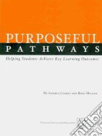 Purposeful Pathways libro in lingua di Leskes Andrea, Miller Ross
