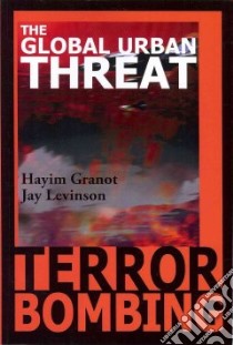 Terror Bombing libro in lingua di Granot Hayim, Levinson Jay