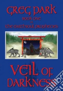 Veil of Darkness libro in lingua di Park Greg