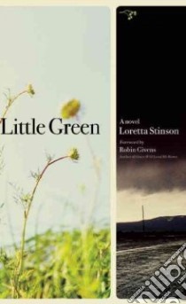 Little Green libro in lingua di Stinson Loretta, Givens Robin (INT)