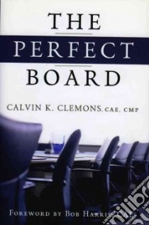 The Perfect Board libro in lingua di Clemons Calvin K., Harris Bob (FRW)