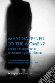 What Happened to the Women? libro in lingua di Rubio-Marin Ruth (EDT), Duggan Colleen (FRW)