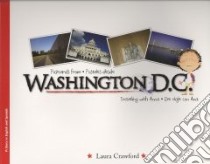 Postcards from Washington D.C. / Postales desde Washington D.C. libro in lingua di Crawford Laura