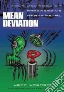 Mean Deviation libro in lingua di Wagner Jeff, Wilson Steven (FRW)