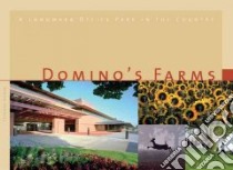 Domino's Farms libro in lingua di Bonnell Bertie