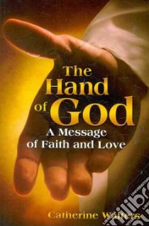 The Hand of God libro in lingua di Walters Catherine