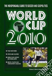 World Cup 2010 libro in lingua di Stark Steven D., Stark Harrison