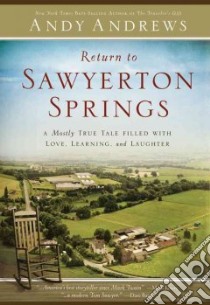 Return to Sawyerton Springs libro in lingua di Andrews Andy