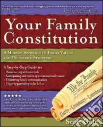 Your Family Constitution libro in lingua di Gale Scott