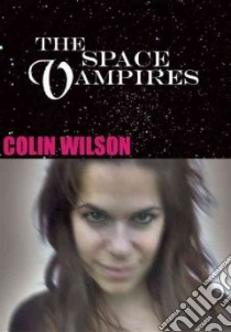 The Space Vampires libro in lingua di Wilson Colin