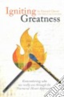 Igniting Greatness libro in lingua di Glasser Howard, Lowenstein Melissa (CON)