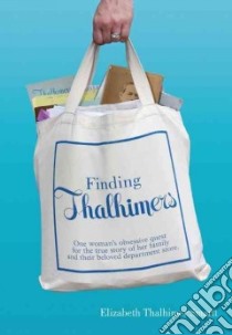 Finding Thalhimers libro in lingua di Smartt Elizabeth Thalhimer