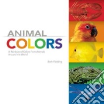 Animal Colors libro in lingua di Fielding Beth